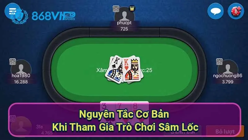 nguyen-tac-co-ban-khi-tham-gia-tro-choi-sam-loc